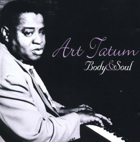 Body And Soul - CD Audio di Art Tatum