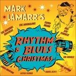Mark Lamarr's Rhythm and Blues Christmas - CD Audio di Mark Lamarr