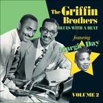 Blues With A Beat Vol 2 - CD Audio di Griffin Brothers