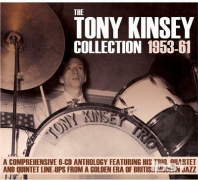 The Tony Kinsey Collection 1953-61 - CD Audio di Tony Kinsey