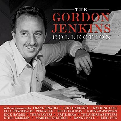 The Gordon Jenkins Collection 1932-59 - CD Audio di Gordon Jenkins