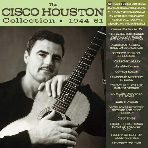The Cisco Houston Collection 1944-61 - CD Audio di Cisco Houston