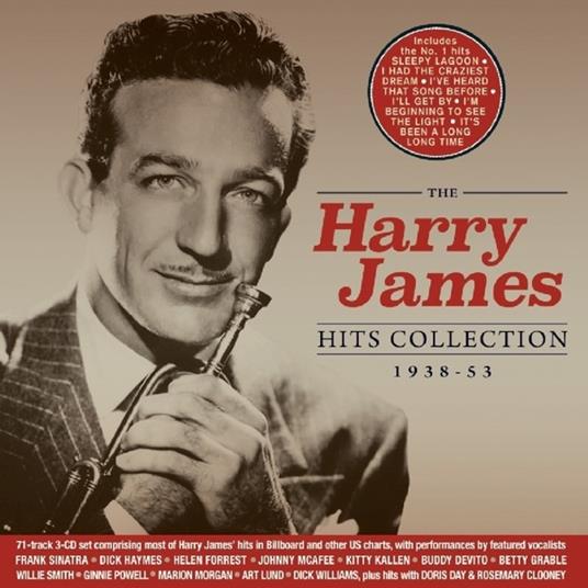 The Harry James Hits Collection 1938-1953 - CD Audio di Harry James