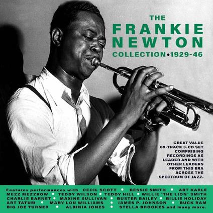 The Frankie Newton Collection 1929-1946 - CD Audio di Frankie Newton