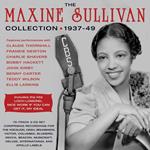 The Maxine Sullivan Collection 1937-1949
