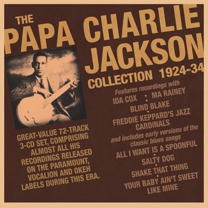 The Papa Charlie Jackson Collection 1924-1934 - CD Audio di Papa Charlie Jackson