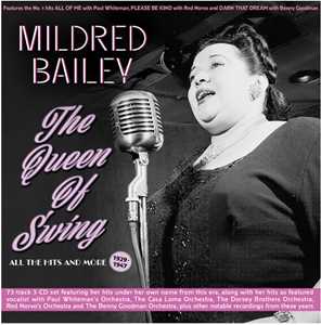 CD Queen Of Swing. All The Hits And More 1929-47 Mildred Bailey