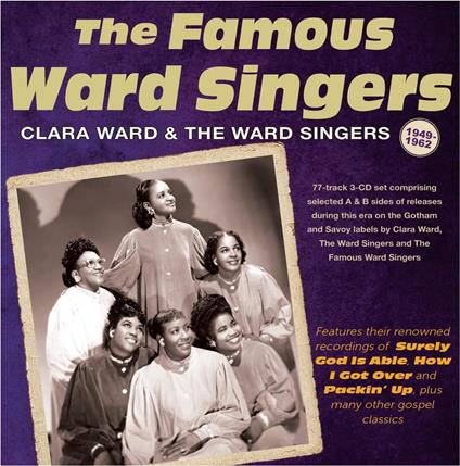 Famous Ward Singers 1949-62 - CD Audio di Clara Ward,Ward Singers
