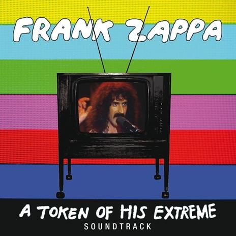 A Token of His Extreme - CD Audio di Frank Zappa