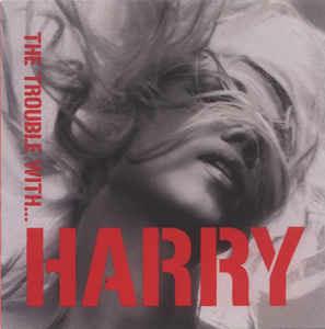 The Trouble With... Harry - CD Audio di Harry