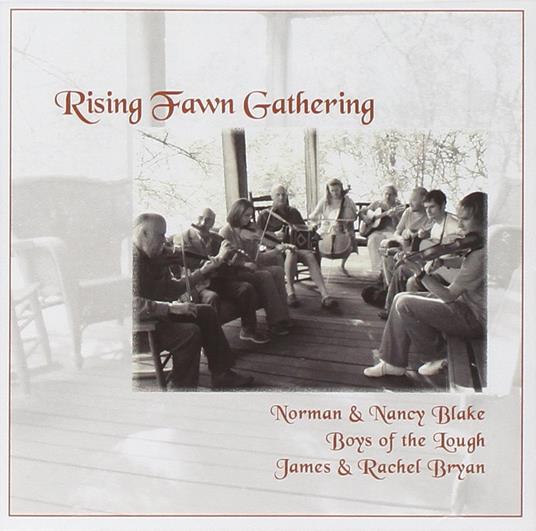 Rising Fawn Gathering - CD Audio di Norman Blake,Nancy Blake