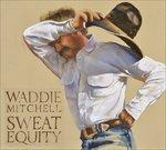 Sweet Equity - CD Audio di Waddie Mitchell