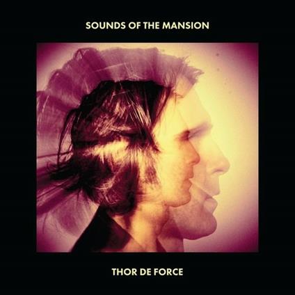 Sounds of the Mansion - CD Audio di Thor de Force