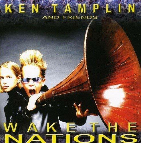 Wake The Nations - CD Audio di Ken Tamplin