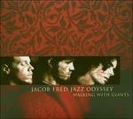 Walking with Giants - CD Audio di Jacob Fred