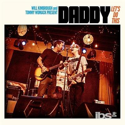 Let's Do This - CD Audio di Daddy