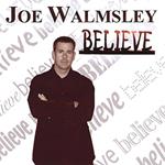Joe Walmsley - Believe