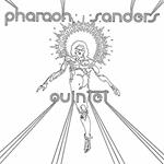 Pharaoh Sanders Quintet