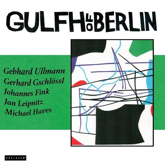 Gulfh Of Berlin - CD Audio di Gulfh of Berlin