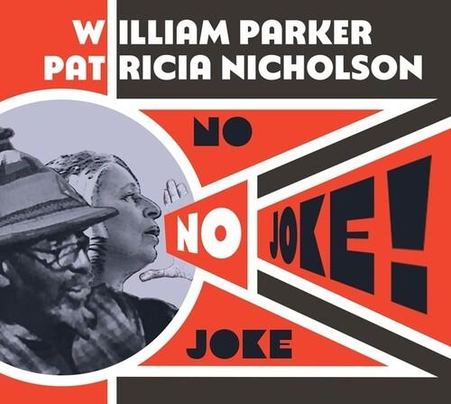 No Joke! - CD Audio di William Parker
