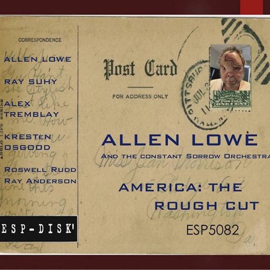America. The Rough Cut - CD Audio di Allen Lowe