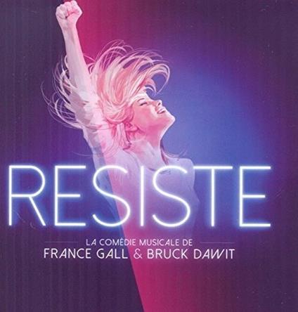 Resiste: La Comedie Musicale (Colonna Sonora) - CD Audio