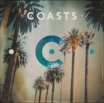 Coasts (Deluxe Edition) - Vinile LP di Coasts