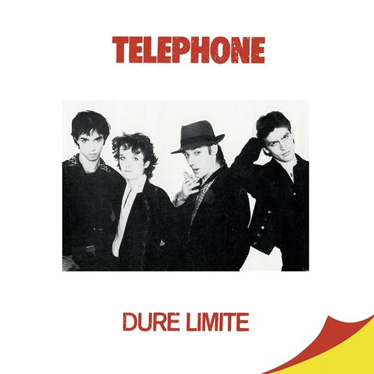 Dure limite - CD Audio di Telephone