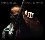 From Darkness - Vinile LP di Avishai Cohen
