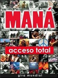 Manà. Acceso Total (DVD) - DVD di Maná
