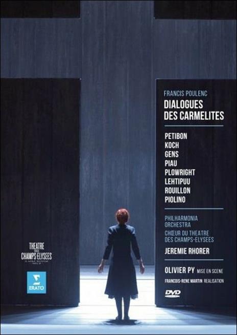 Francis Poulenc. Dialogues des Carmelitanes (2 DVD) - DVD di Francis Poulenc,Patricia Petibon,Sophie Koch,Jérémie Rhorer