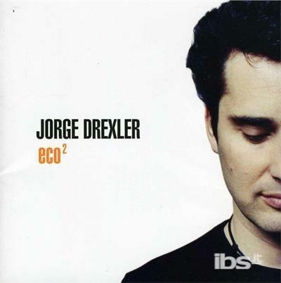 Eco - CD Audio + DVD di Jorge Drexler