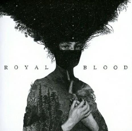 Royal Blood - CD Audio di Royal Blood