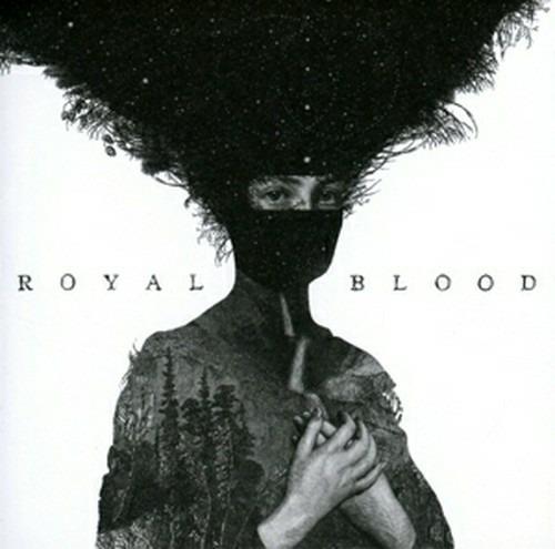 Royal Blood - CD Audio di Royal Blood