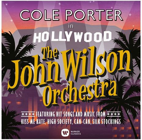 Cole Porter in Hollywood - CD Audio di Cole Porter,John Wilson (Orchestra),John Wilson