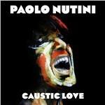 Caustic Love (180 gr. Limited Edition)