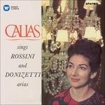 Callas Sings Rossini and Donizetti Arias (Callas 2014 Edition)