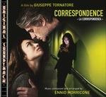Correspondence (La Corrispondenza) (Colonna sonora) - CD Audio di Ennio Morricone
