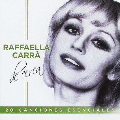 Raffaella Carrà De Cerca - CD Audio di Raffaella Carrà
