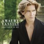 Una Parte di me - CD Audio di Amaury Vassili