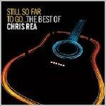 Still so Far (Limited Edition) - CD Audio di Chris Rea