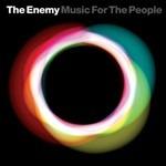 Music for the People - CD Audio di Enemy