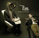 Dream or Two - CD Audio di FM