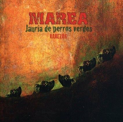 Jauria de perros verdes - CD Audio di Marea