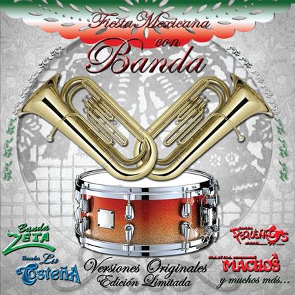 Fiesta Mexicana con Banda - CD Audio