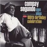 Cien Años. 100th Birthday Celebration - CD Audio di Compay Segundo