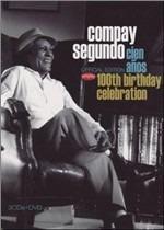 Cien Años. 100th Birthday Celebration - CD Audio + DVD di Compay Segundo