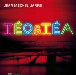Téo & Téa - CD Audio + DVD di Jean-Michel Jarre