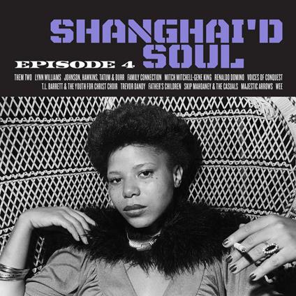 Shanghai D Soul. Episode 4 (White W- Purple Coloured Vinyl) - Vinile LP