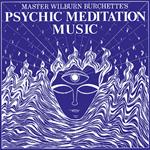 Psychic Meditation Music